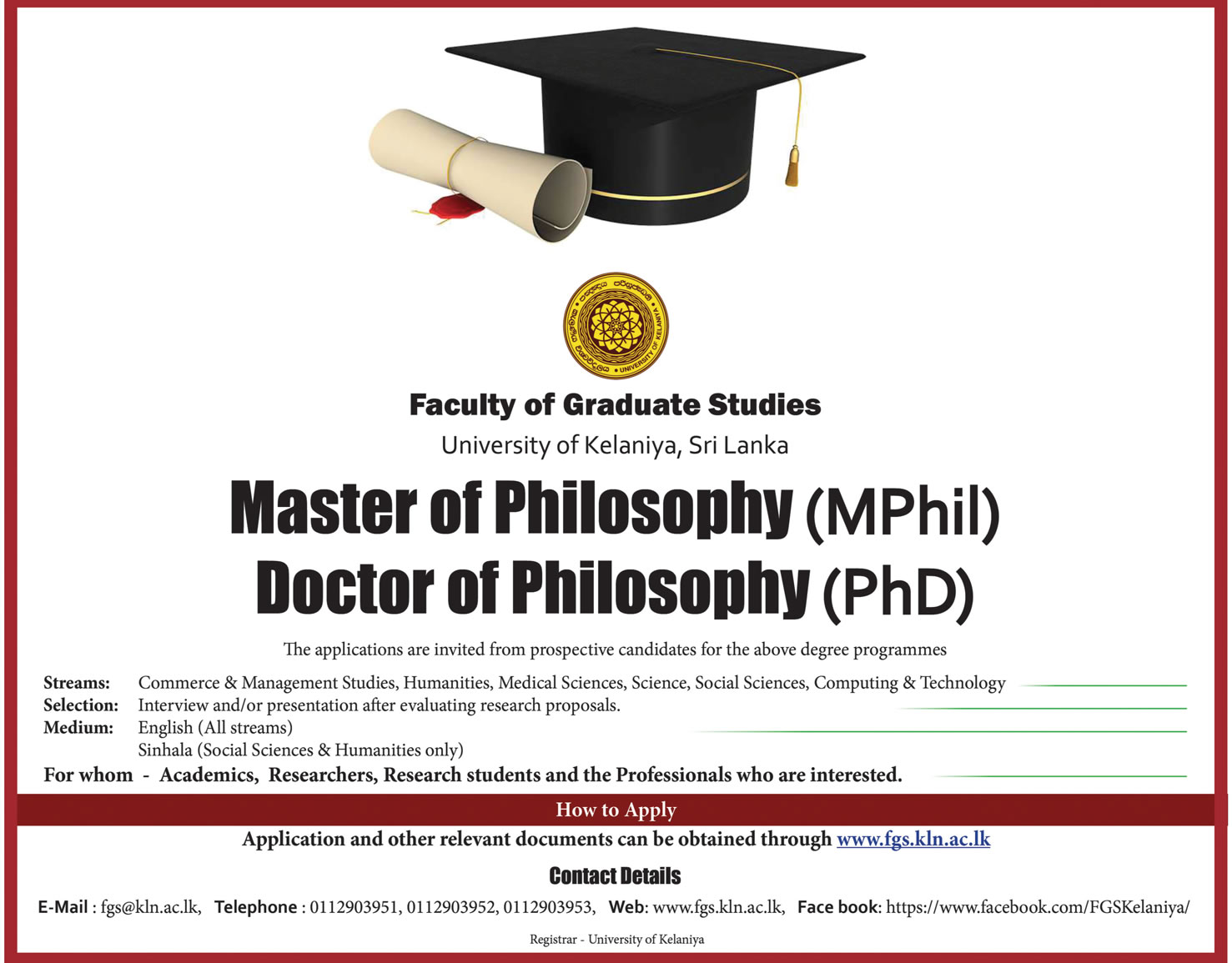 Master of Philosophy (MPhil), Doctor of Philosophy (PhD) - Faculty of Graduate Studies - University of Kelaniya